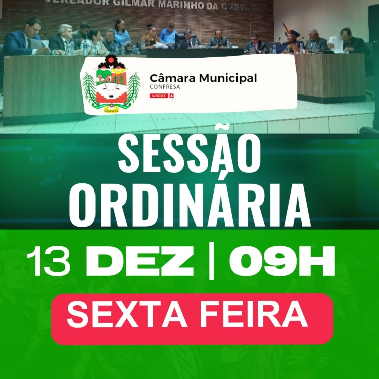 Pauta da Sessão Ordinária do dia 13 de Dezembro de 2024.