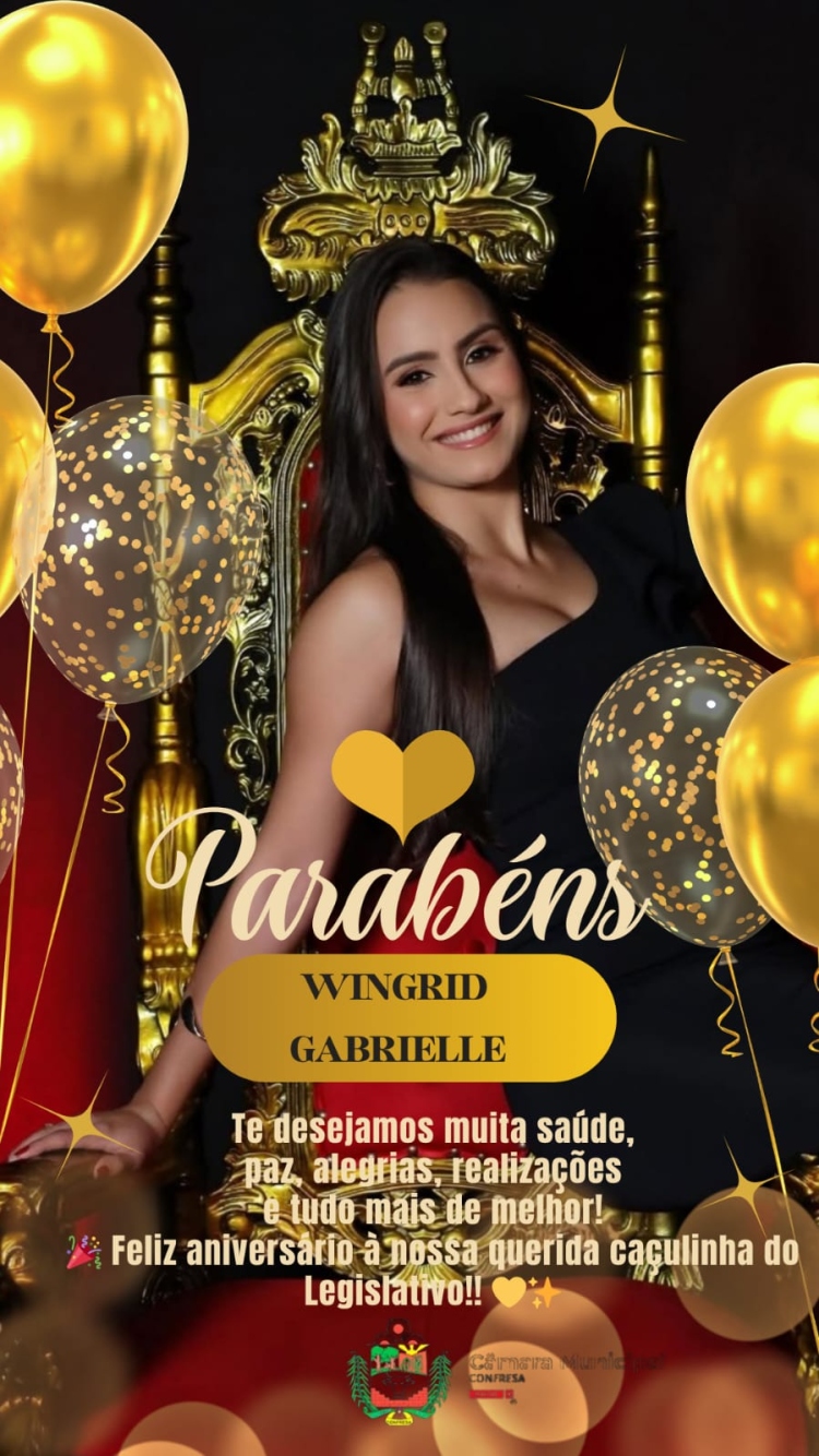 ANIVERSARIANTES DO MÊS,  Wingrid Gabrielle — Nossa aniversariante do mês, sinônimo de delicadeza, força e dedicação!