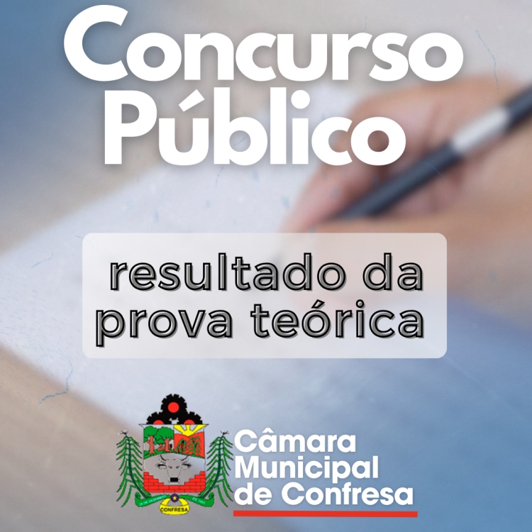 CÂMARA MUNICIPAL DIVULGA  RESULTADO  PRELIMINAR DA PROVA ESCRITA DO CONCURSO