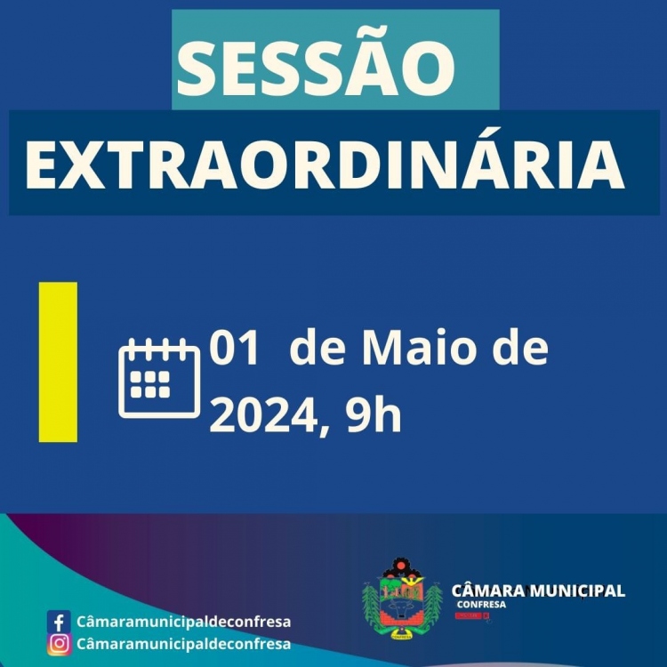 PAUTA DA SESSÃO EXTRAORDINÁRIA DE DIA 01 DA MAIO DE 2024.