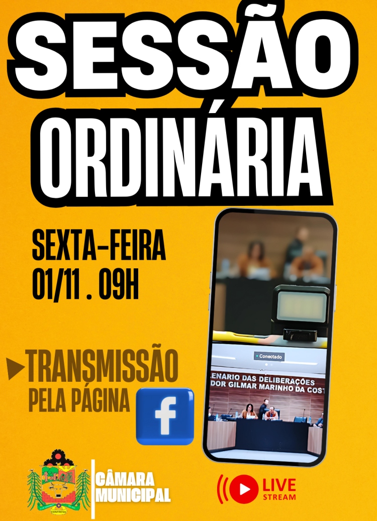 Sessão Ordinária será transmitido ao vivo pela Página, acompanhe as redes sociais e fique informado de tudo que acontece no nosso Legislativo!