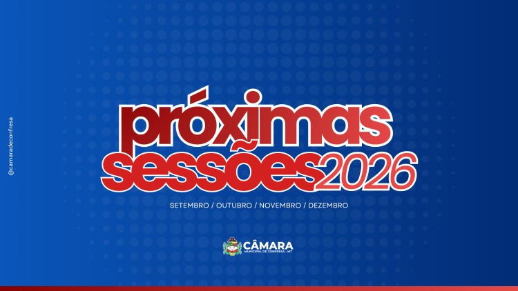 LOCAIS DAS PR&Oacute;XIMAS SESS&Otilde;ES DE 2026