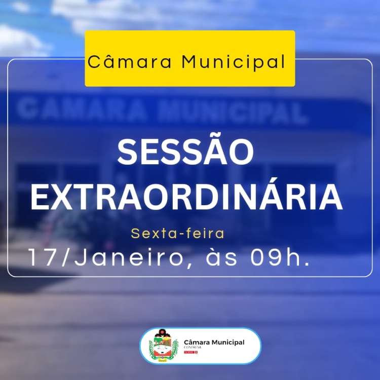 Pauta da Sessão Extraordinária do dia 17 de Janeiro de 2025.
