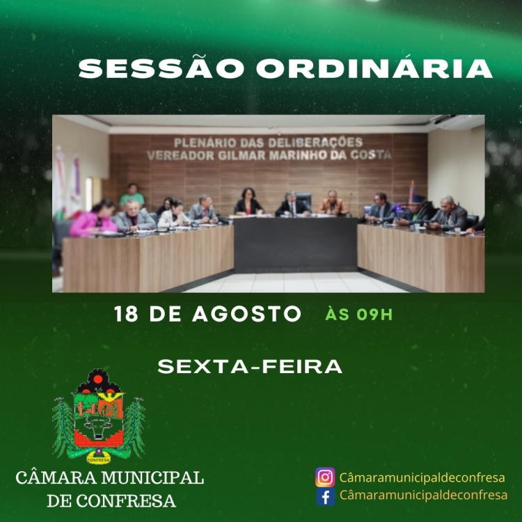 A Câmara Municipal de Confresa convida toda a população para Sessão Ordinária