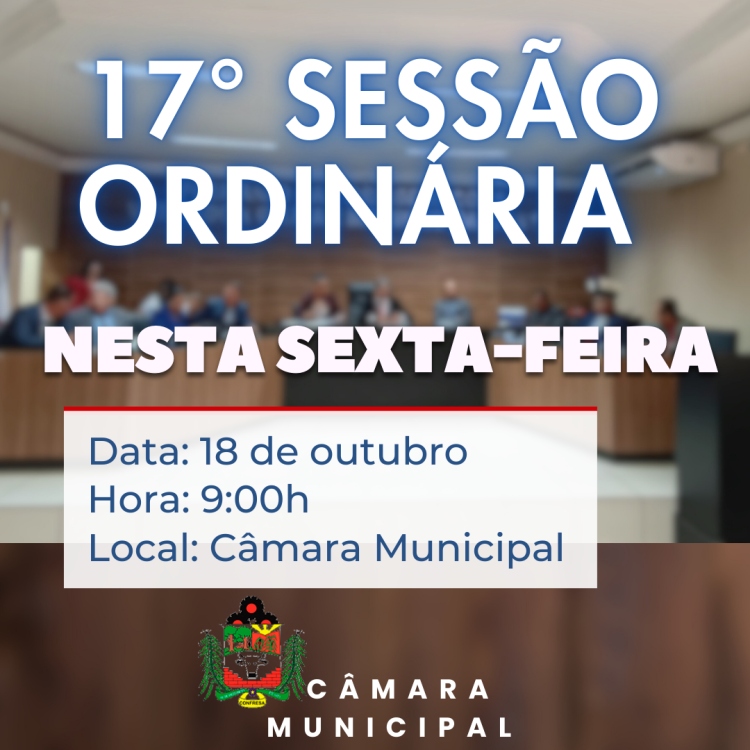 Câmara Municipal de Confresa realizada a 17° Sessão Ordinária