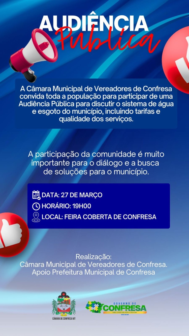 Audi&ecirc;ncia p&uacute;blica destinada &agrave; discuss&atilde;o do sistema de abastecimento de &aacute;gua e esgoto sanit&aacute;rio do munic&iacute;pio de Confresa, incluindo as tarifas e a qualidade dos servi&ccedil;os.