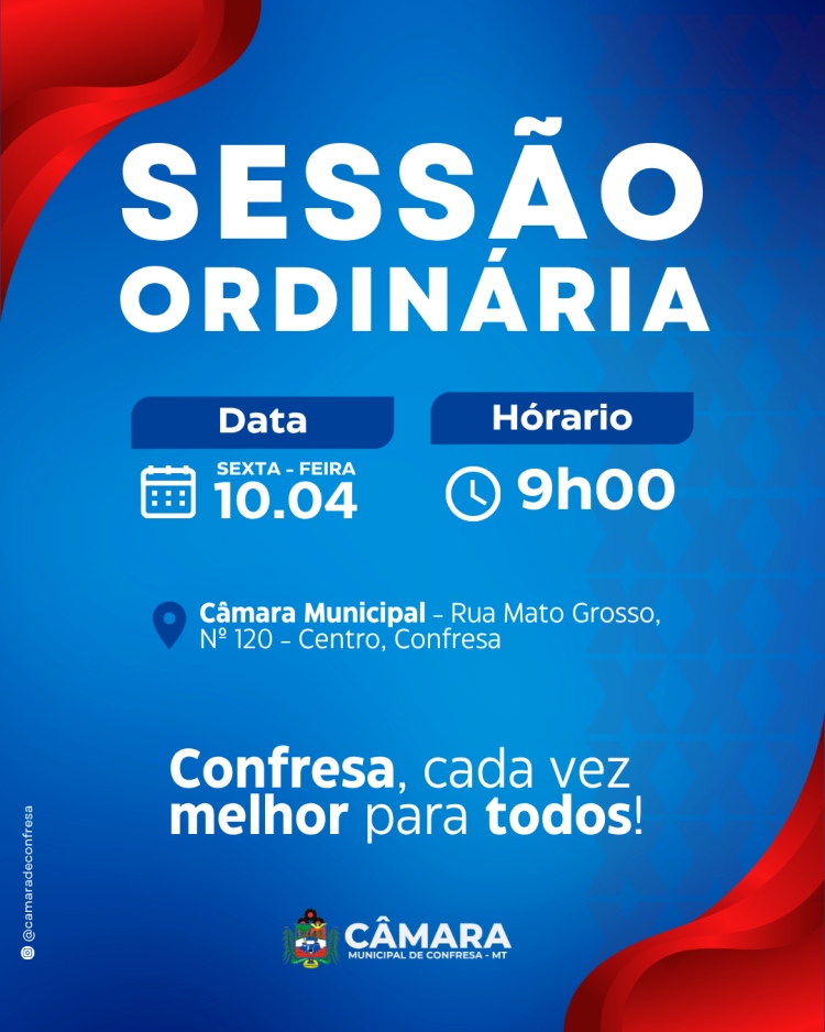 5&ordm; Sess&atilde;o Ordin&aacute;ria - 2026 - C&acirc;mara Municipal de Confresa