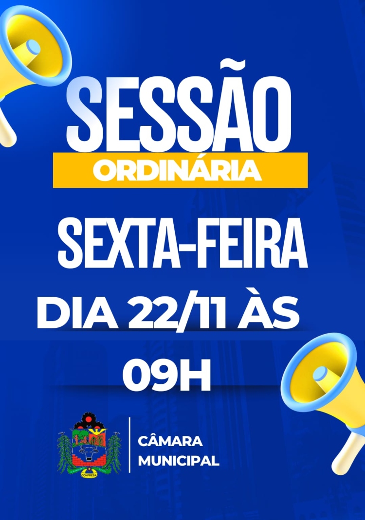 Pauta da Sessão Ordinária do dia 22 de Novembro de 2024