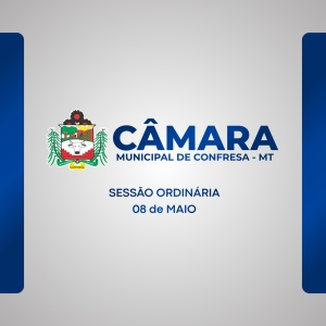 Agora ao vivo: 5&ordf; Sess&atilde;o Ordin&aacute;ria da C&acirc;mara Municipal de Confresa do ano de 2026