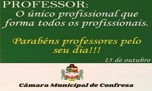 Parabéns a todos os professores de Confresa e Região