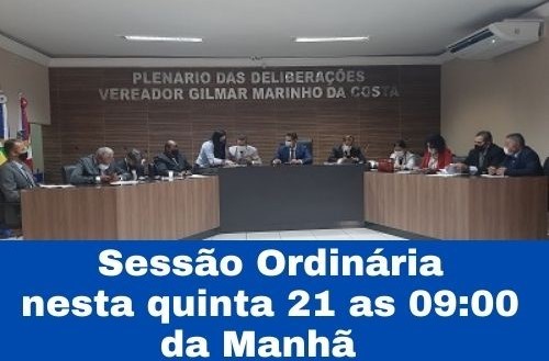 Câmara Municipal realiza Sessão Ordinária nesta quinta-feira (21) de Outubro