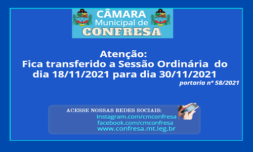Câmara Municipal de Confresa transfere data da Sessão Ordinária para dia 30 de Novembro