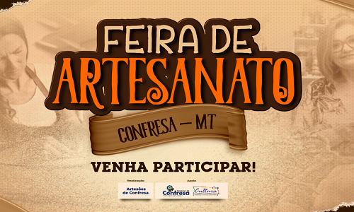 1ª Feira de Artesanato de Confresa acontecerá na sexta-feira (03)