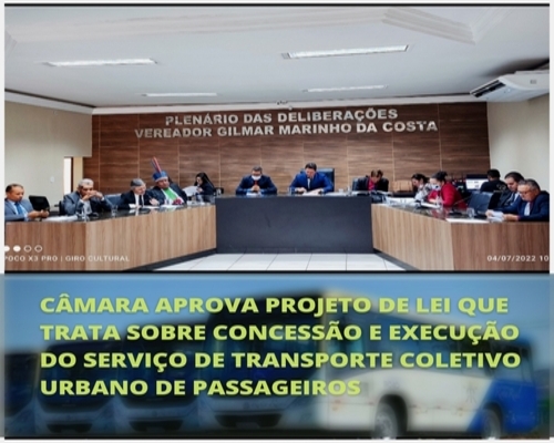 Câmara aprova Projeto de Lei que trata sobre concessão e execução do serviço de transporte coletivo urbano de passageiro