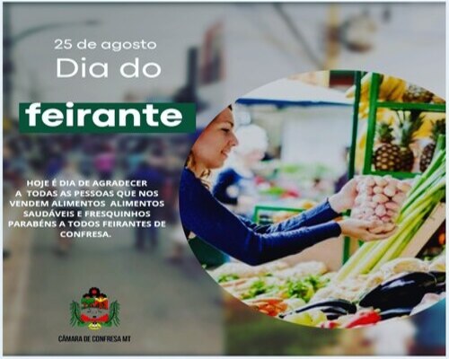 25 de Agosto dia do Feirante