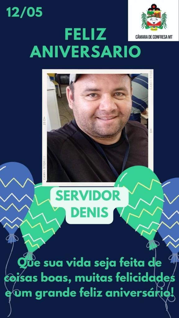 Hoje celebramos a vida do nosso servidor Denis Gomes.